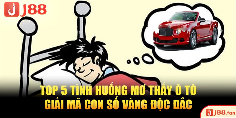 Mơ thấy ô tô